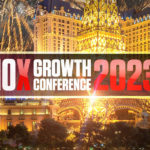 IT’S OFFICIAL: The Location of 10X Growth Conference 2023 Is…